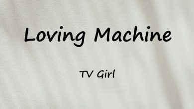 متن و ترجمه آهنگ Loving Machine از TV Girl