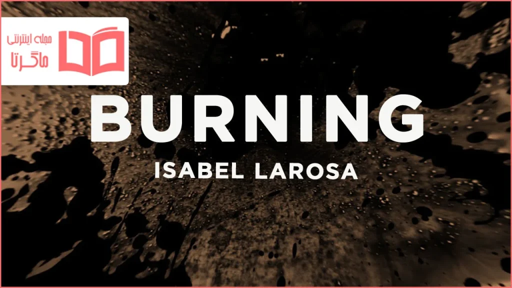 متن و ترجمه آهنگ Burning از Isabel LaRosa