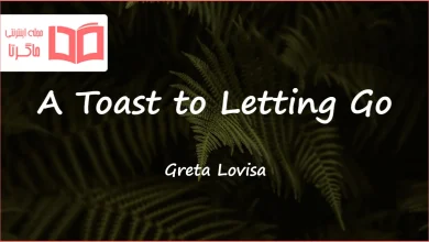 متن و ترجمه آهنگ A Toast to Letting Go از Greta Lovisa