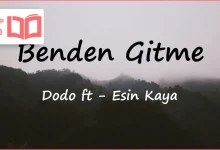 متن و ترجمه آهنگ Benden Gitme از Dodo و Esin Kaya