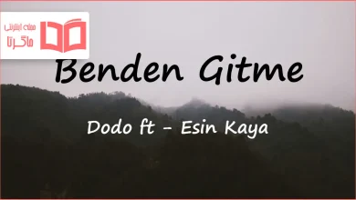 متن و ترجمه آهنگ Benden Gitme از Dodo و Esin Kaya