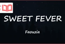 متن و ترجمه آهنگ SWEET FEVER از Faouzia