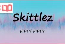 متن و ترجمه آهنگ Skittlez از FIFTY FIFTY