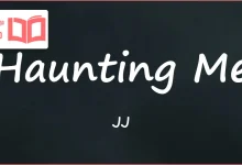متن و ترجمه آهنگ Haunting Me از JJ