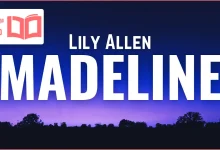 متن و ترجمه آهنگ Madeline از Lily Allen