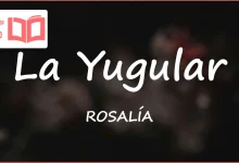 متن و ترجمه آهنگ La Yugular از ROSALÍA