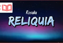 متن و ترجمه آهنگ Reliquia از ROSALÍA