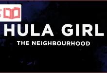 متن و ترجمه آهنگ Hula Girl از The Neighbourhood