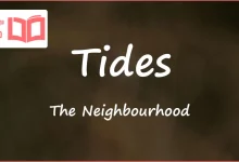متن و ترجمه آهنگ Tides از The Neighbourhood