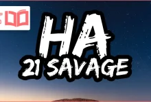 متن و ترجمه آهنگ HA از 21 Savage