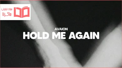 متن و ترجمه آهنگ HOLD ME AGAIN از AVAION
