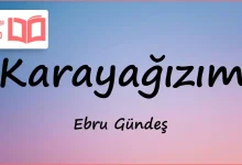 متن و ترجمه آهنگ Karayağızım از Ebru Gündeş