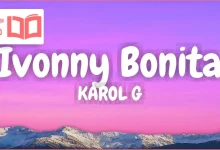 متن و ترجمه آهنگ Ivonny Bonita از KAROL G