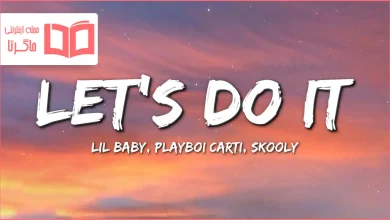 متن و ترجمه آهنگ Let’s Do It از Lil Baby و Playboi Carti و Skooly