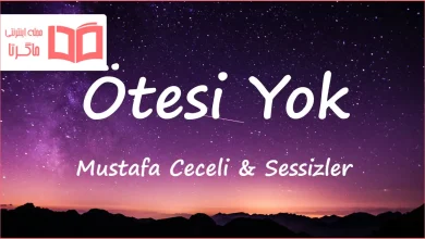 متن و ترجمه آهنگ Ötesi Yok از Mustafa Ceceli و Sessizler