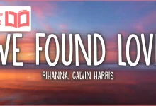 متن و ترجمه آهنگ We Found Love از Rihanna
