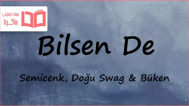 متن و ترجمه آهنگ Bilsen De از Semicenk و Doğu Swag و Büken