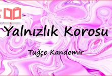 متن و ترجمه آهنگ Yalnızlık Korosu از Tuğçe Kandemir