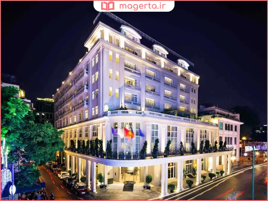 هتل دو لوپرا هانوی (Hotel de l’Opera Hanoi – MGallery)