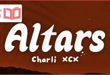 متن و ترجمه آهنگ Altars از Charli xcx