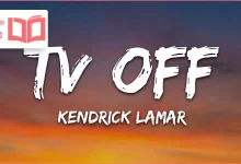 متن و ترجمه آهنگ tv off از Kendrick Lamar