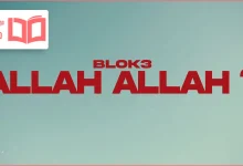متن و ترجمه آهنگ Allah Allah از BLOK3