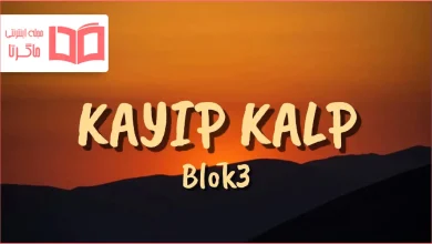 متن و ترجمه آهنگ Kayıp Kalp از BLOK3