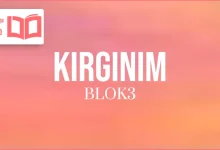 متن و ترجمه آهنگ Kırgınım از BLOK3