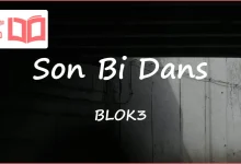 متن و ترجمه آهنگ Son Bi Dans از BLOK3