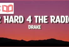متن و ترجمه آهنگ 2 Hard 4 The Radio از Drake