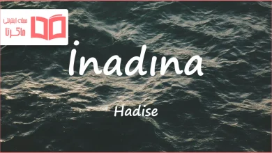 متن و ترجمه آهنگ İnadına از Hadise