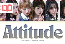 متن و ترجمه آهنگ ATTITUDE - Japanese ver از IVE