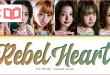 متن و ترجمه آهنگ REBEL HEART - Japanese ver از IVE