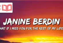 متن و ترجمه آهنگ What if I miss you for the rest of my life از Janine Berdin