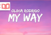 متن و ترجمه آهنگ my way از Olivia Rodrigo