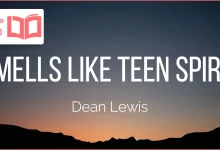 متن و ترجمه آهنگ Smells Like Teen Spirit از Dean Lewis