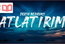 متن و ترجمه آهنگ Atlatırım از Derya Bedavacı