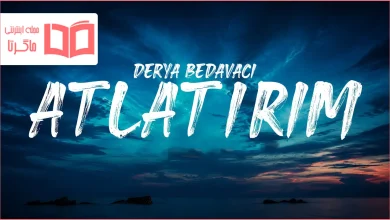 متن و ترجمه آهنگ Atlatırım از Derya Bedavacı