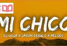 متن و ترجمه آهنگ Mi Chico از Jason Derulo و Melody