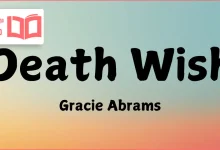 متن و ترجمه آهنگ Death Wish از Gracie Abrams