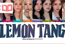 متن و ترجمه آهنگ Lemon Tang از Hearts2Hearts