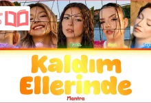 متن و ترجمه آهنگ Kaldım Ellerinde از MANTRA