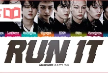 متن و ترجمه آهنگ RUN IT از Stray Kids