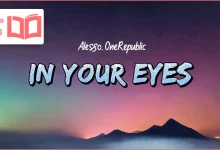متن و ترجمه آهنگ In Your Eyes از Alesso و OneRepublic