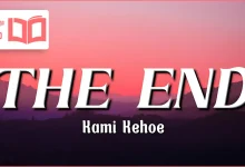 متن و ترجمه آهنگ THE END از Kami Kehoe