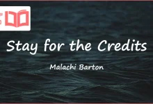 متن و ترجمه آهنگ Stay for the Credits از Malachi Barton