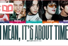 متن و ترجمه آهنگ I mean It’s about time از NCT 127