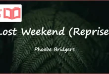 متن و ترجمه آهنگ Lost Weekend (Reprise) از Phoebe Bridgers