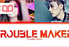 متن و ترجمه آهنگ Trouble Maker از Trouble Maker