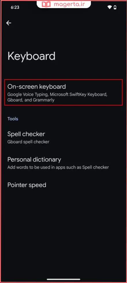نحوه دسترسی به تنظیمات Gboard